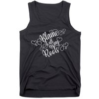Blame It On My Roots Tank Top
