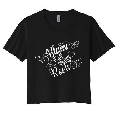 Blame It On My Roots Crop Top
