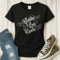 Blame It On My Roots Womens T-Shirt