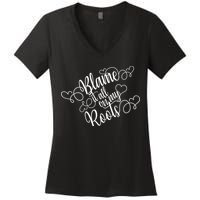 Blame It On My Roots Women's V-Neck T-Shirt