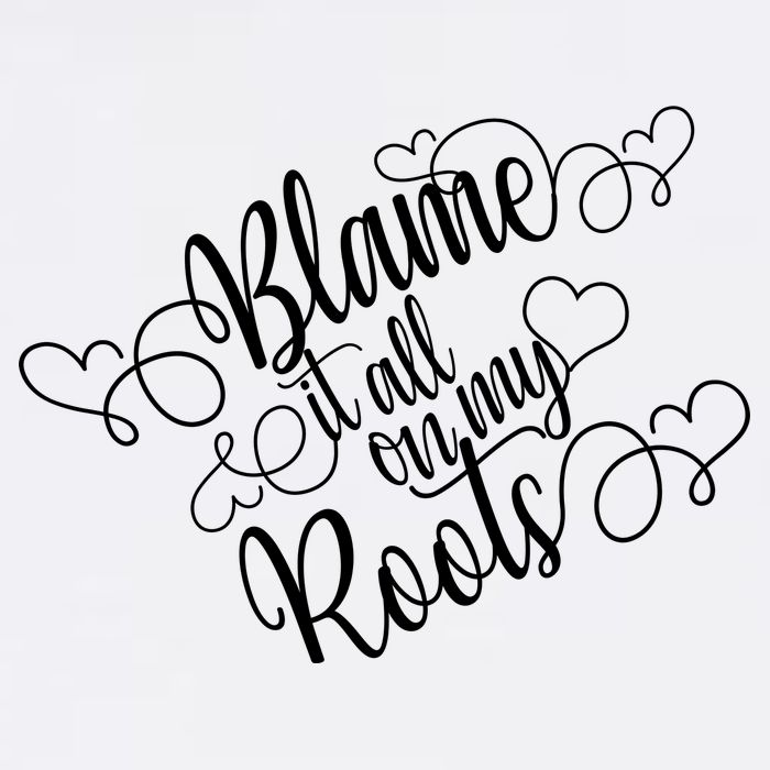 Blame It On My Roots Garment-Dyed Sweatshirt