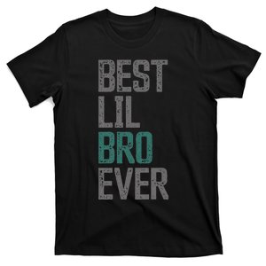 Best Little Brother Bro Ever Lil Sibling Little Brother T-Shirt