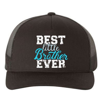 Best Little Brother Ever Yupoong Adult 5-Panel Trucker Hat