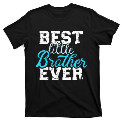 Best Little Brother Ever T-Shirt