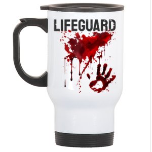 Bloody Lifeguard Blood Splatter Blood Stained Fun Stainless Steel Travel Mug