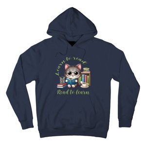 Book Lover Bookworm Reading Learn To Read Read To Learn Hoodie