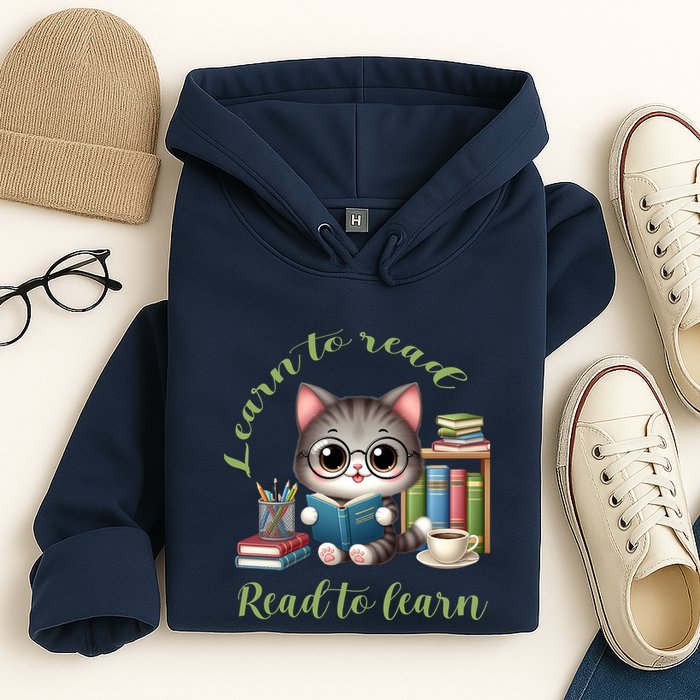 Book Lover Bookworm Reading Learn To Read Read To Learn Hoodie