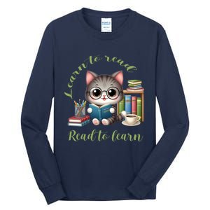 Book Lover Bookworm Reading Learn To Read Read To Learn Tall Long Sleeve T-Shirt