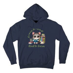 Book Lover Bookworm Reading Learn To Read Read To Learn Tall Hoodie