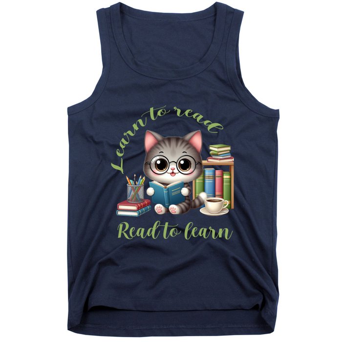 Book Lover Bookworm Reading Learn To Read Read To Learn Tank Top