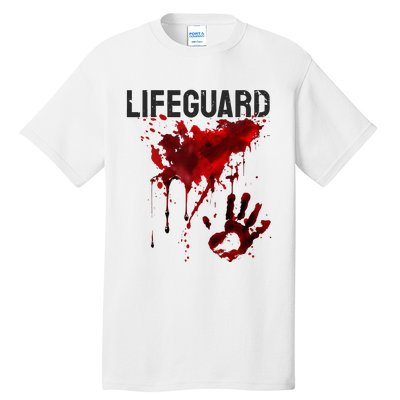 Bloody Lifeguard Blood Splatter Blood Stained Fun Tall T-Shirt