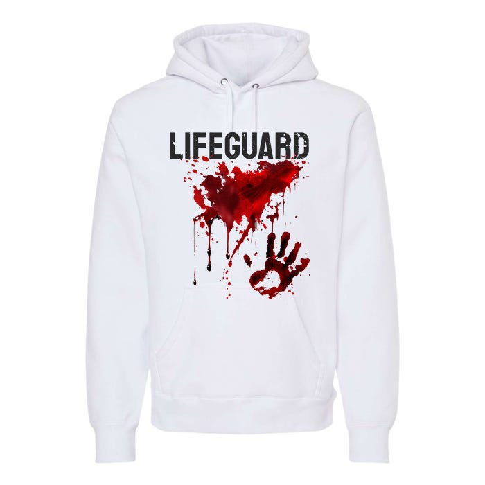 Bloody Lifeguard Blood Splatter Blood Stained Fun Premium Hoodie