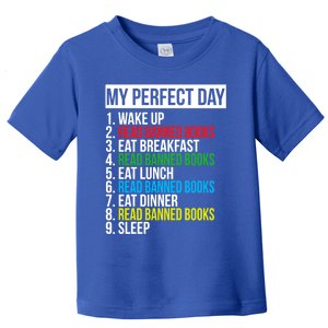 Book Lover Bookworm Quote Perfect Day Read Banned Books Great Gift Toddler T-Shirt