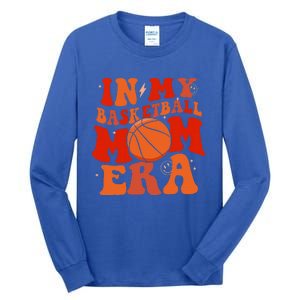 Basketball Lover Ball Mom Tall Long Sleeve T-Shirt