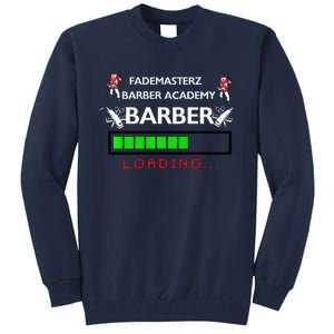 Barber Loading Tall Sweatshirt