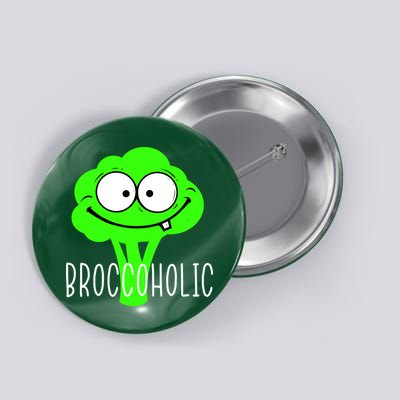 Broccoli Lovers Broccoholic Button