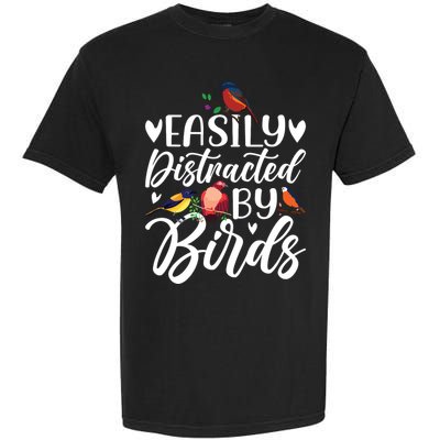 Bird Lovers Birdwatching Easy Distracted By Birds Birder Garment-Dyed Heavyweight T-Shirt