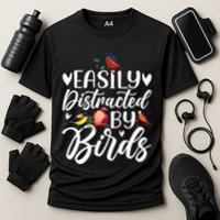 Bird Lovers Birdwatching Easy Distracted By Birds Birder Cooling Performance Crew T-Shirt