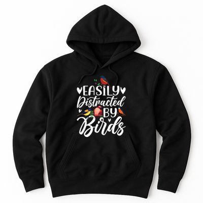 Bird Lovers Birdwatching Easy Distracted By Birds Birder Hoodie