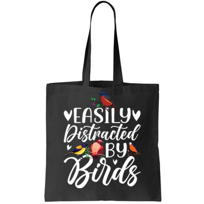 Bird Lovers Birdwatching Easy Distracted By Birds Birder Tote Bag