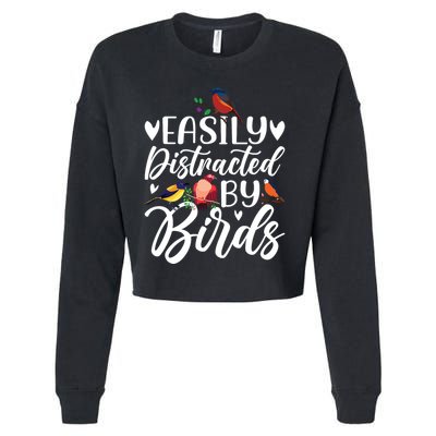 Bird Lovers Birdwatching Easy Distracted By Birds Birder Cropped Pullover Crew
