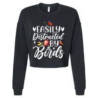 Bird Lovers Birdwatching Easy Distracted By Birds Birder Cropped Pullover Crew