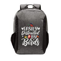 Bird Lovers Birdwatching Easy Distracted By Birds Birder Vector Backpack