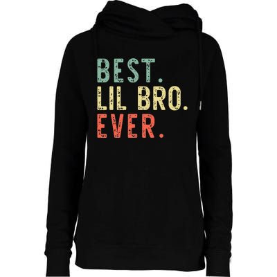 Best Lil Bro Ever Family Retro Vintage Little Brother Womens Funnel Neck Pullover Hood