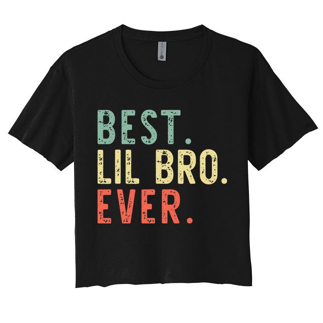 Best Lil Bro Ever Family Retro Vintage Little Brother Crop Top