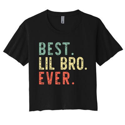 Best Lil Bro Ever Family Retro Vintage Little Brother Women's Crop Top Tee