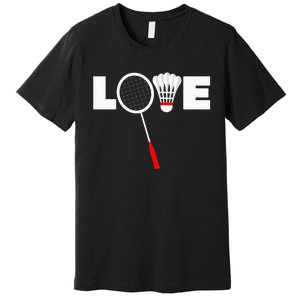 Badminton LOVE Premium T-Shirt