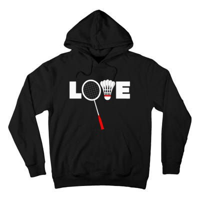 Badminton LOVE Tall Hoodie