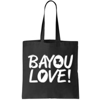 Bayou Love Tote Bag