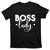 Boss Lady T-Shirt