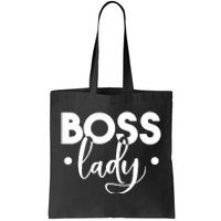 Boss Lady Tote Bag