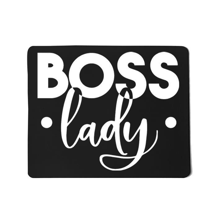 Boss Lady Mousepad