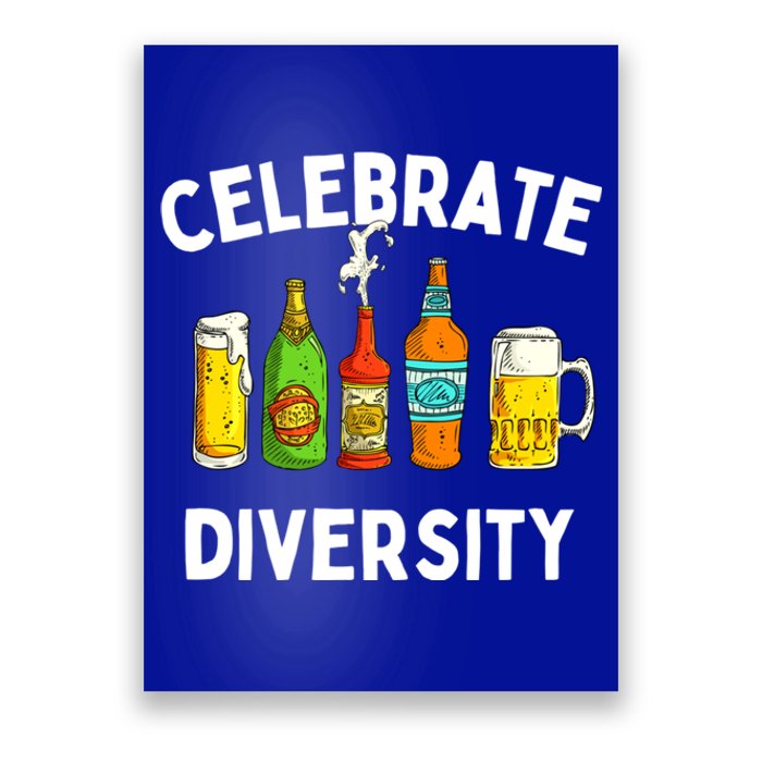 Beer Lovers Celebrate Diversity Funny BeerDrinking Cute Gift Poster