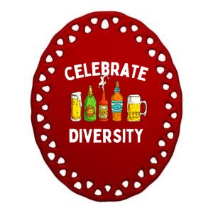 Beer Lovers Celebrate Diversity Funny BeerDrinking Cute Gift Ceramic Oval Ornament