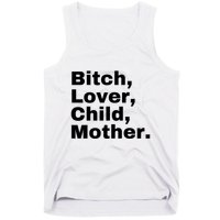 Bitch Lover Child Mother Tank Top