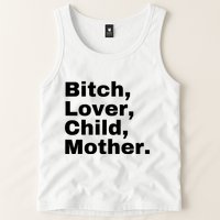 Bitch Lover Child Mother Tank Top