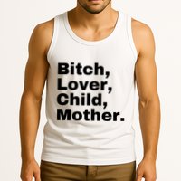 Bitch Lover Child Mother Tank Top
