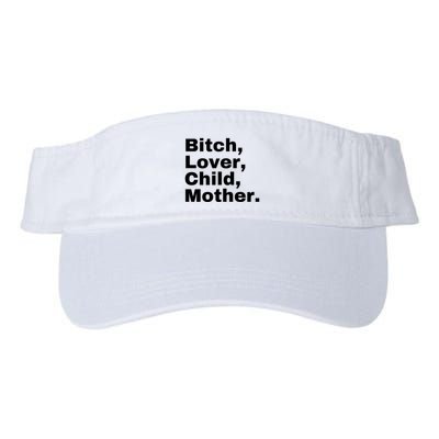 Bitch Lover Child Mother Visor
