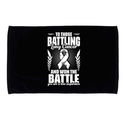 Battling Lung Cancer And Won Support Lung Cancer Survivor Gift Microfiber Hand Towel