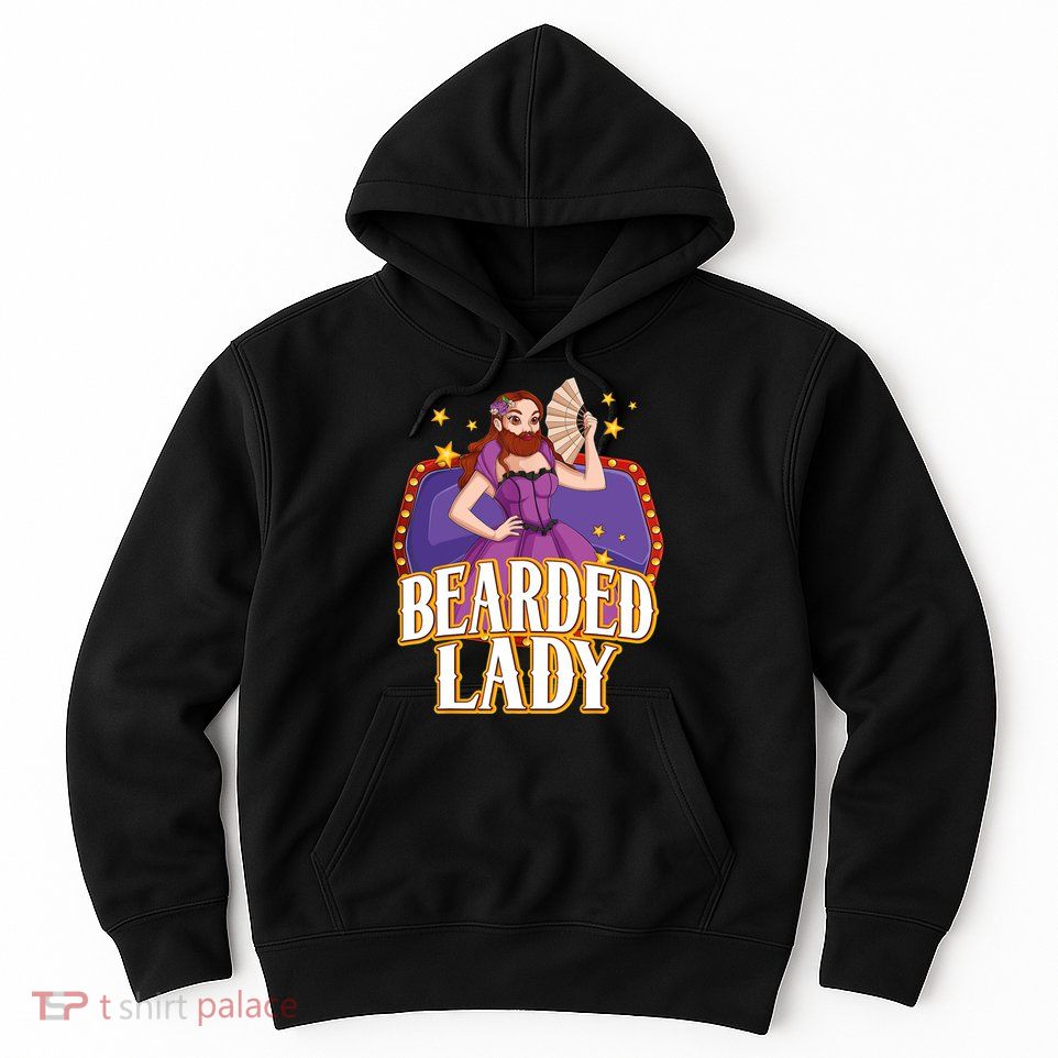 Bearded Lady Costume Circus Staff Carnival Lovers Hoodie