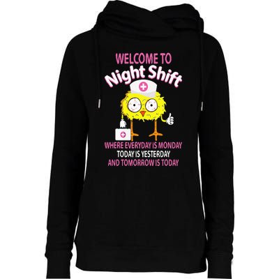 BSN LPN CNA Funny Nursing Chick Welcome To Night Shift Nurse Womens Funnel Neck Pullover Hood