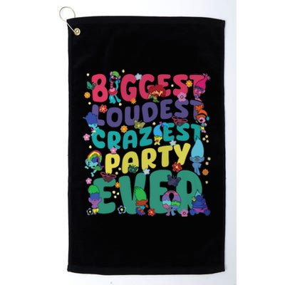 Biggest Loudest Craziest Party Ever Trolls Platinum Collection Golf Towel