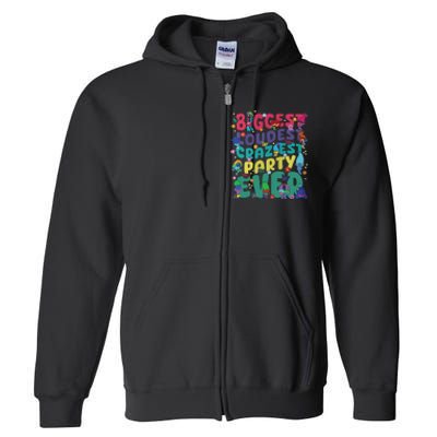 Biggest Loudest Craziest Party Ever Trolls Full Zip Hoodie