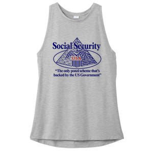 Barely Legal Clothing Social Security The Only Ponzi Scheme ThatS Backed By The Ladies PosiCharge Tri-Blend Wicking Tank