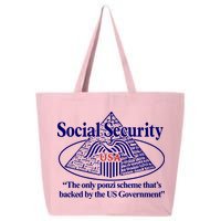 Barely Legal Clothing Social Security The Only Ponzi Scheme ThatS Backed By The 25L Jumbo Tote
