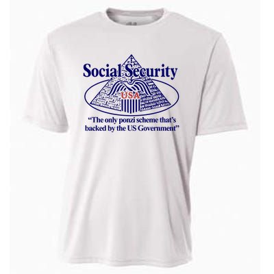 Barely Legal Clothing Social Security The Only Ponzi Scheme ThatS Backed By The Cooling Performance Crew T-Shirt